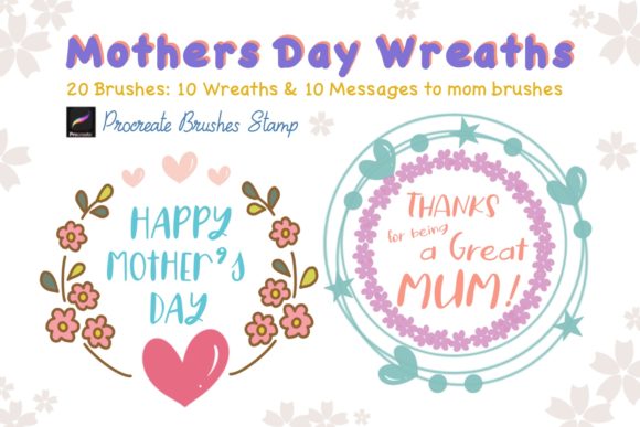 Elevating Digital Greetings with Mothers Day Wreaths Procreate Brushes St